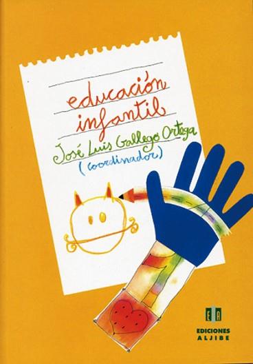 EDUCACION INFALTIL | 9788487767289 | GALLEGO ORTEGA,JOSE LUIS
