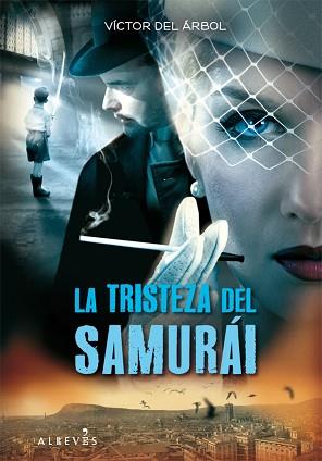 TRISTEZA DEL SAMURAI | 9788415098027 | DEL ARBOL, VICTOR