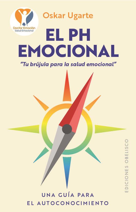 EL PH EMOCIONAL | 9788411723602 | UGARTE SÁEZ DE IÑIGO, OSKAR