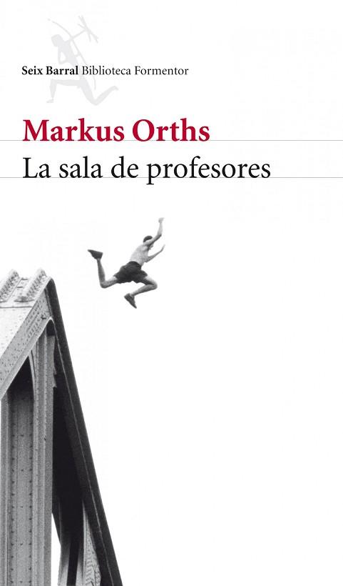 SALA DE PROFESORES | 9788432209376 | MARKUS ORTHS