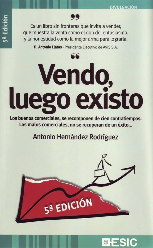 VENDO, LUEGO EXISTO | 9788473563932 | HERNANDEZ RODRIGUEZ, ANTONIO