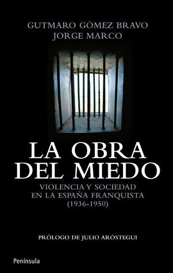 OBRA DEL MIEDO | 9788499420912 | GÓMEZ, GUTMARO; MARCO, JORGE