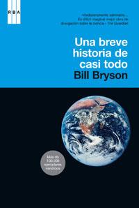 BREVE HISTORIA DE CASI TODO, UNA | 9788478711758 | BRYSON, BILL