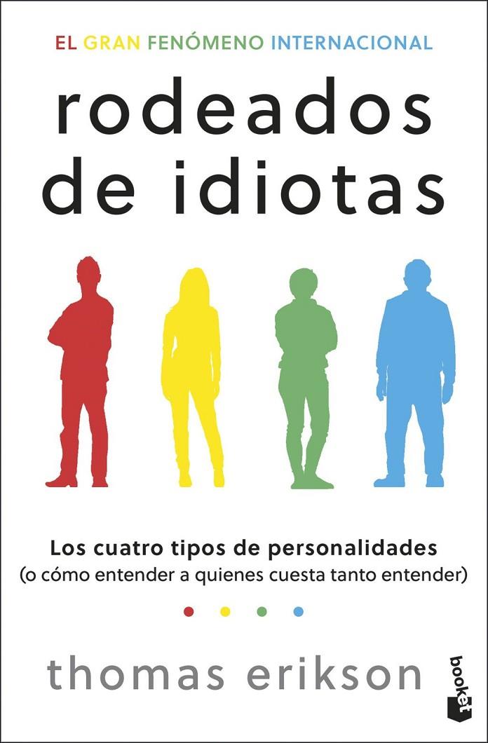RODEADOS DE IDIOTAS | 9788408313977 | ERIKSON, THOMAS