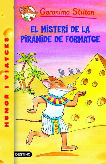 17- EL MISTERI DE LA PIRÀMIDE DE FORMATGE | 9788492790074 | GERONIMO STILTON