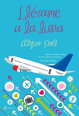 LLEVAME A LA LUNA | 9788408082088 | NOËL, ALISON