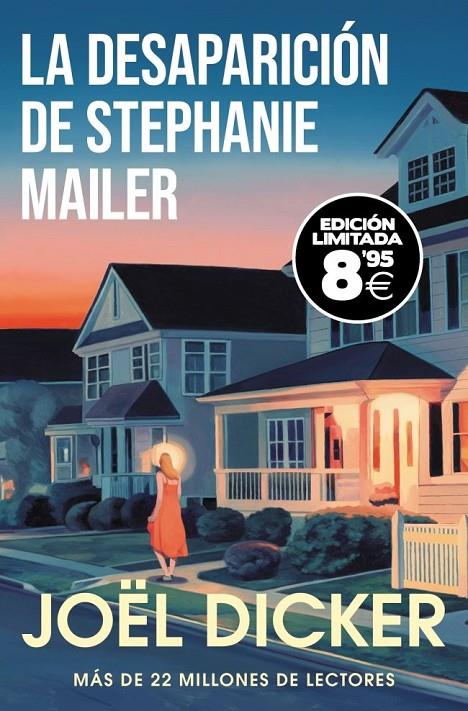 LA DESAPARICIÓN DE STEPHANIE MAILER (EDICIÓN LIMITADA · BLACK FRIDAY) | 9788466360111 | DICKER, JOËL