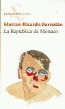 REPUBLICA DE MONACO, LA | 9788432210761 | BARNATAN, MARCOS-RICARDO