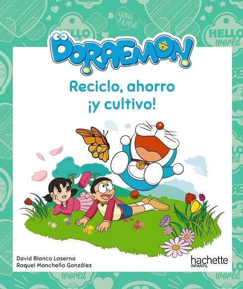 RECICLO, AHORRO ¡Y CULTIVO! CON DORAEMON | 9788417586348 | MANCHEÑO GONZÁLEZ, RAQUEL/BLANCO LASERNA, DAVID