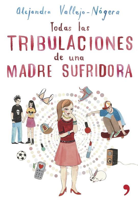 TODAS TRIBULACIONES MADRE SUFRIDORA | 9788484605515 | ALEJANDRA VALLEJO-NAGERA