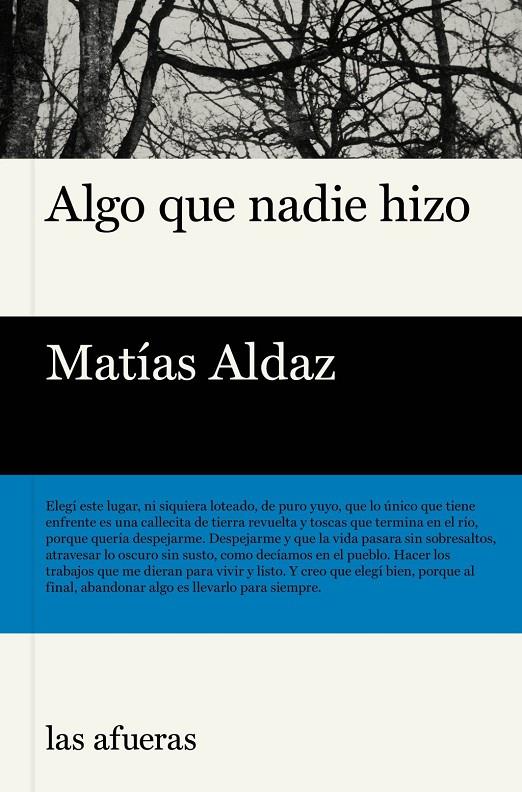 ALGO QUE NADIE HIZO | 9791399131116 | ALDAZ, MATÍAS