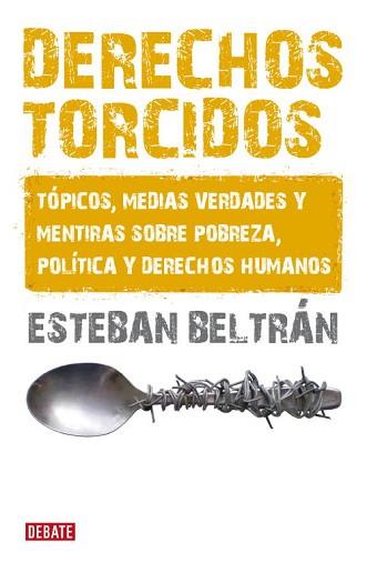 DERECHOS TORCIDOS | 9788483068007 | BELTRAN, ESTEBAN