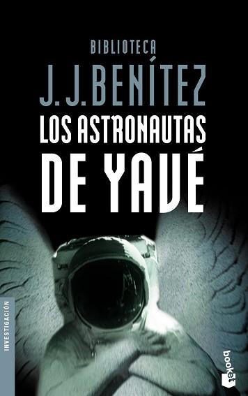ASTRONAUTAS DE YAVE | 9788408046745 | BENITEZ, J,J
