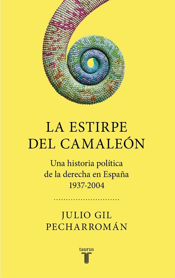 LA ESTIRPE DEL CAMALEÓN | 9788430623013 | GIL PECHARROMÁN, JULIO