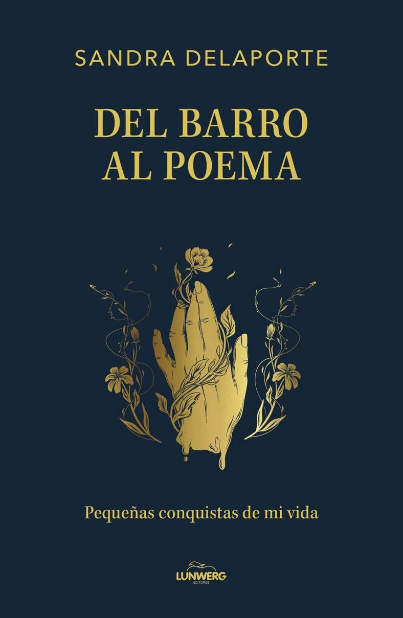 DEL BARRO AL POEMA | 9791387761554 | , SANDRA DELAPORTE