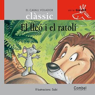 EL LLEO I EL RATOLI | 9788478647804 | SUBIRANA QUERALT, JOAN