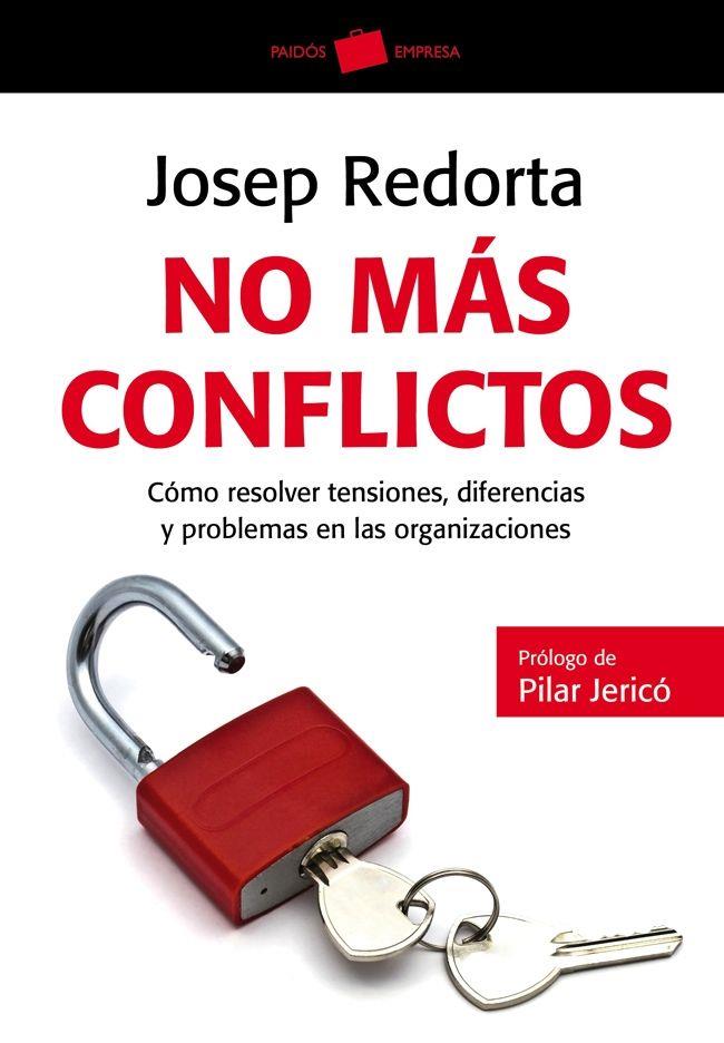 NO MÁS CONFLICTOS | 9788449326998 | JOSEP REDORTA