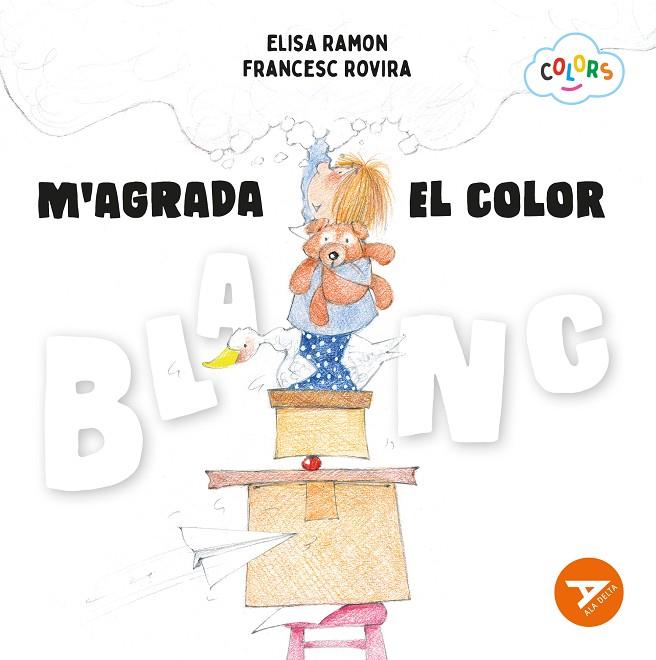 M'AGRADA EL COLOR BLANC | 9788447955183 | RAMON BOFARULL, ELISA