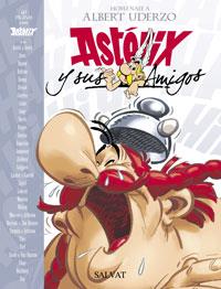 ASTERIX Y SUS AMIGOS HOMENAJE A ALBERT UDERZO (7303114) | 9788434506428