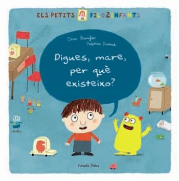 MARE, DIGUES PERQUÈ EXISTEIXO? | 9788499321219 | BRENIFIER, OSCAR