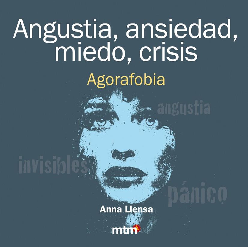 ANGUSTIA, ANSIEDAD, MIEDO, CRISI | 9788415278481 | LLENSA, ANNA