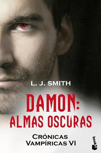 DAMON. ALMAS OSCURAS | 9788408110545 | L. J. SMITH