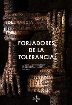 FORJADORES DE LA TOLERANCIA | 9788430952182 | VILLAVERDE RICO, MARÍA JOSÉ/LAURSEN, JOHN CHRISTIA