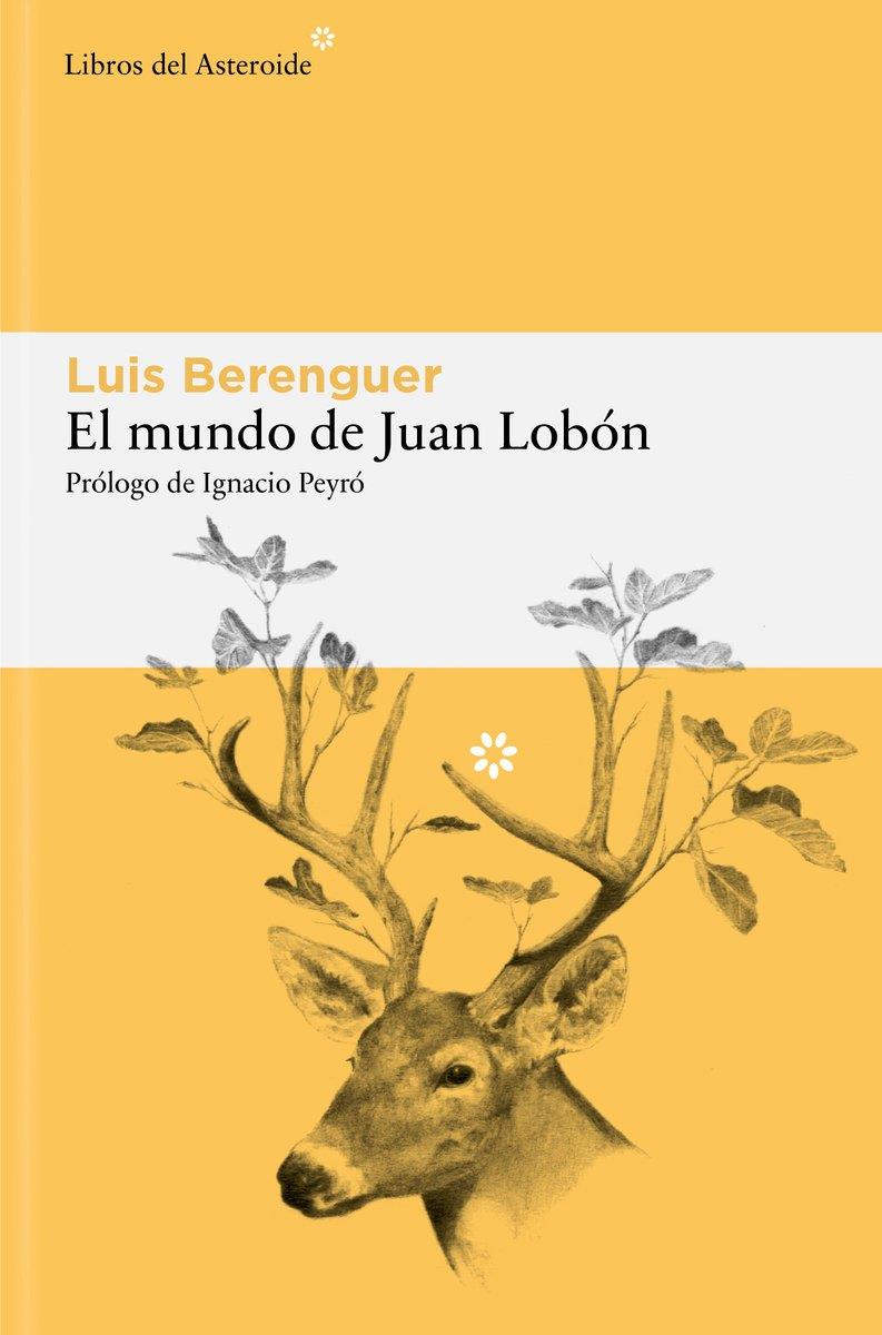 EL MUNDO DE JUAN LOBÓN | 9791388056222 | BERENGUER, LUIS