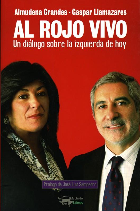 AL ROJO VIVO | 9788477744702 | GRANDES, ALMUDENA
