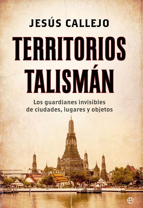 TERRITORIOS TALISMÁN | 9788491644798 | CALLEJO, JESÚS