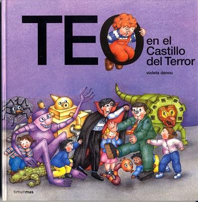 TEO EN EL CASTILLO DEL TERROR | 9788448003814