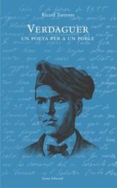 VERDAGUER UN POETA PER A UN POBLE -RTGA- NOVA EDICIO | 9788497660037 | TORRENTS, RICARD