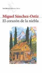 CORAZON DE LA NIEBLA, EL | 9788432211065 | SANCHEZ-ORTIZ, MIGUEL