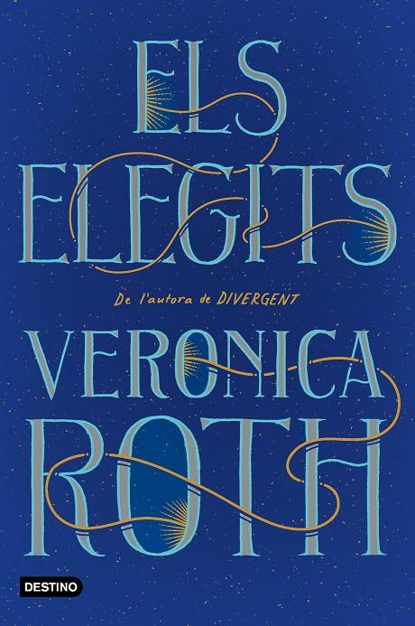 ELS ELEGITS | 9788418327063 | ROTH, VERONICA
