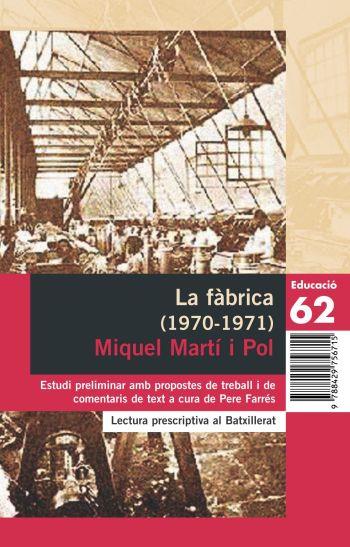 FABRICA ( PROPOSTES DE LECTURA ) | 9788429756715 | MARTI I POL, MIQUEL