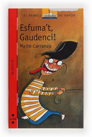 ESFUMA`T,GAUDENCI! | 9788476298060 | MAITE CARRANZA