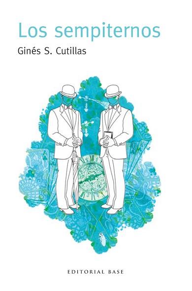 SEMPITERNOS,LOS | 9788415706403 | CUTILLAS, GINES