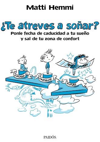 TE ATREVES A SOÑAR? | 9788449329487 | MATTI HEMMI