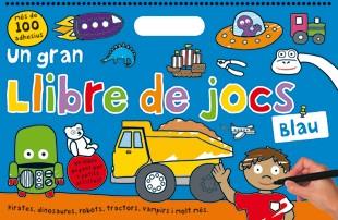 UN GRAN LLIBRE DE JOCS BLAU | 9788424643713 | AA.VV.