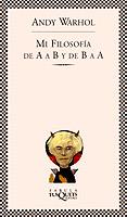 MI FILOSOFIA DE A A B Y DE B A A | 9788483105894 | WARHOL, ANDY