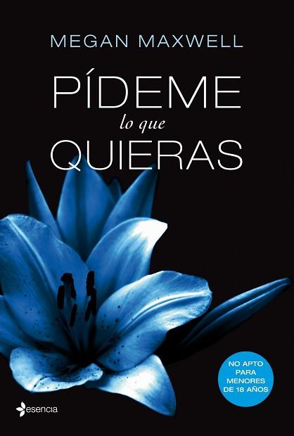 PIDEME LO QUE QUIERAS | 9788408034513 | MEGAN MAXWELL