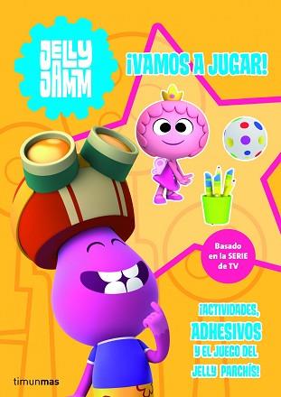 JELLY JAMM. ¡VAMOS A JUGAR! | 9788408110293 | VODKA CAPITAL, S. L.