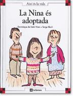 NINA ES ADOPTADA, LA | 9788424644154 | BLOCH, SERGE