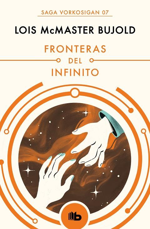 FRONTERAS DEL INFINITO (LAS AVENTURAS DE MILES VORKOSIGAN 7) | 9788490708606 | BUJOLD, LOIS MCMASTER