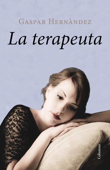 TERAPEUTA | 9788466418188 | HERNÁNDEZ, GASPAR