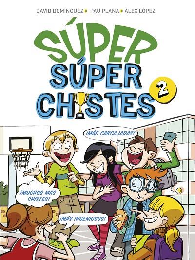SÚPER SÚPERCHISTES 2 | 9788417671594 | PLANA, PAU/LÓPEZ, ÀLEX/DOMÍNGUEZ, DAVID