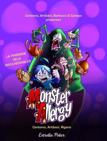 MONSTER ALLERGY. LA PIRAMIDE DELS INVULNERABLES | 9788499325255 | CENTOMO, ERIKA [VER TITULOS]