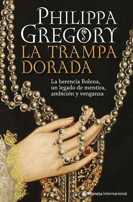 LA HERENCIA DE BOLENA | 9788408093282 | PHILIPPA GREGORY