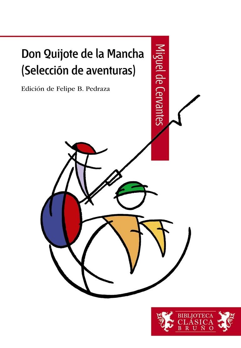 DON QUIJOTE DE LA MANCHA (SELECCIÓN DE AVENTURAS) | 9788421690321 | DE CERVANTES, MIGUEL