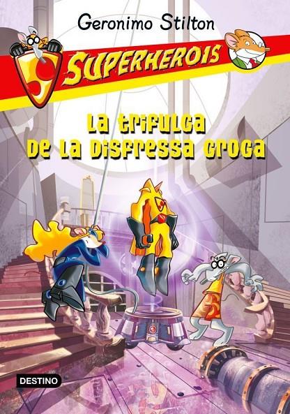TRIFULGA DE LA DISFRESSA GROGA | 9788499327594 | STILTON, GERONIMO [VER TITULOS]